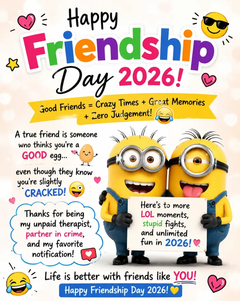 Funny Happy Friendship Day 2026 Wishes Quotes